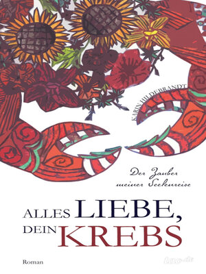 cover image of Alles Liebe, dein Krebs